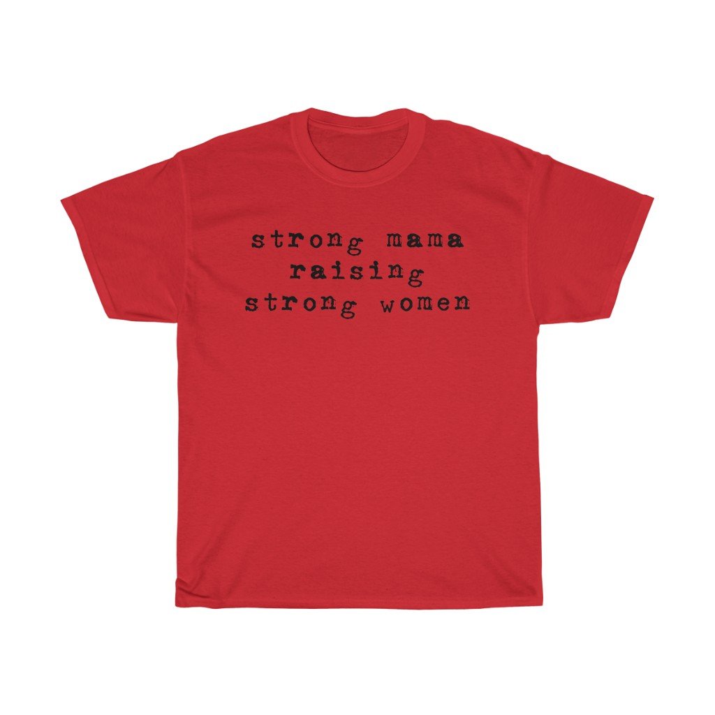 T-Shirt Red / S Strong Mama Raising Strong women women tshirt tops, short sleeve ladies cotton tee shirt  t-shirt, small - large plus size