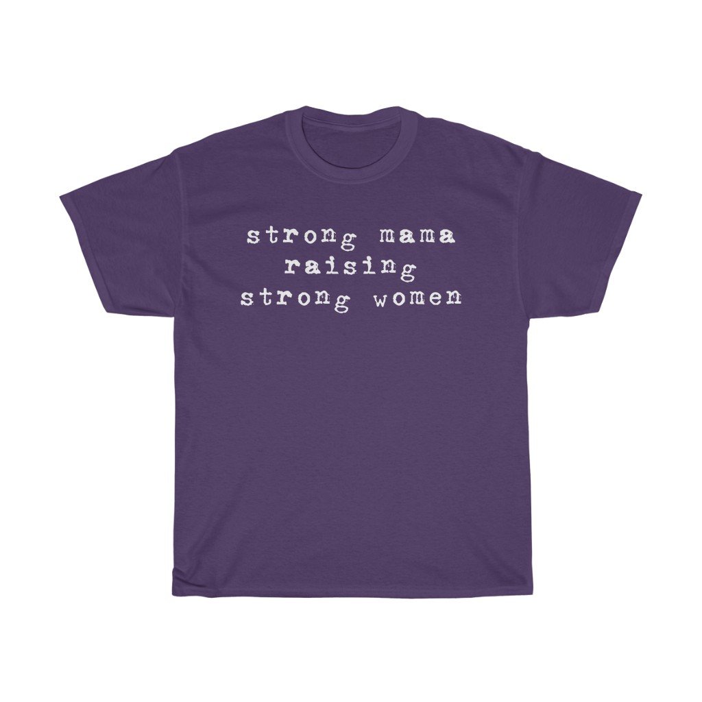T-Shirt Purple / S Strong Mama Raising Strong women women tshirt tops, short sleeve ladies cotton tee shirt  t-shirt, small - large plus size