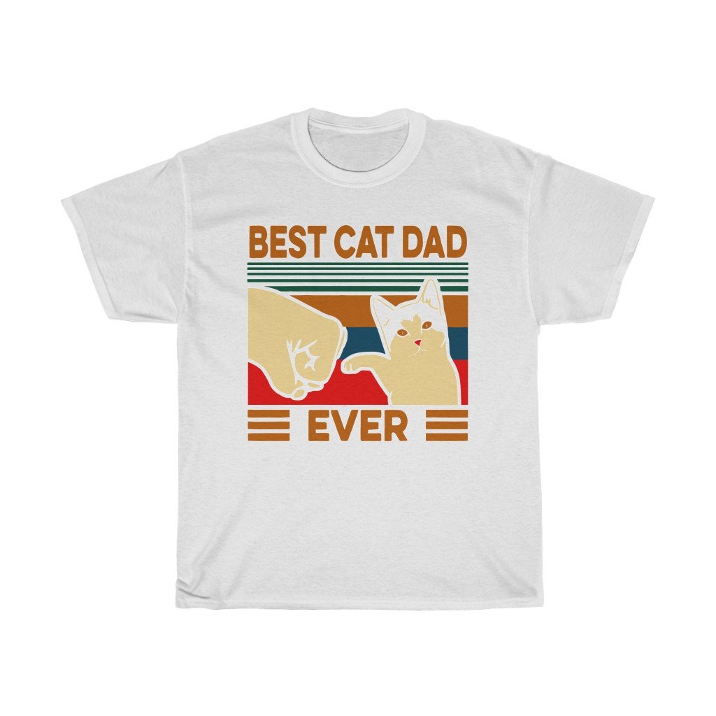 T-Shirt White / S Best Cat Dad Ever T-Shirt, Funny Cat Daddy, Father shirt Top, gift for him, Cat lover tee, plus size tee-shirt