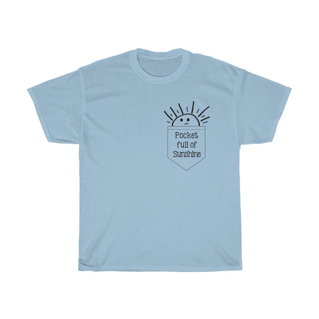 T-Shirt Light Blue / S Pocket Full Of Sunshine women tshirt tops, short sleeve ladies cotton tee shirt  t-shirt, small - large plus size