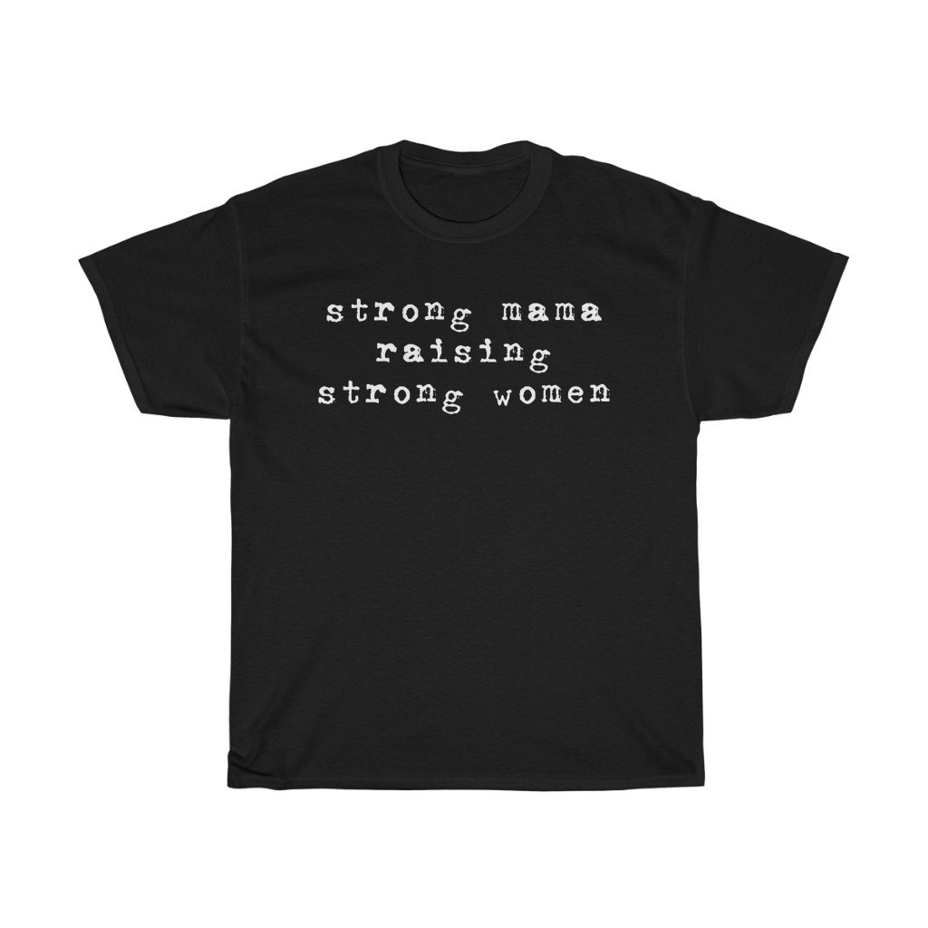T-Shirt Black / S Strong Mama Raising Strong women women tshirt tops, short sleeve ladies cotton tee shirt  t-shirt, small - large plus size