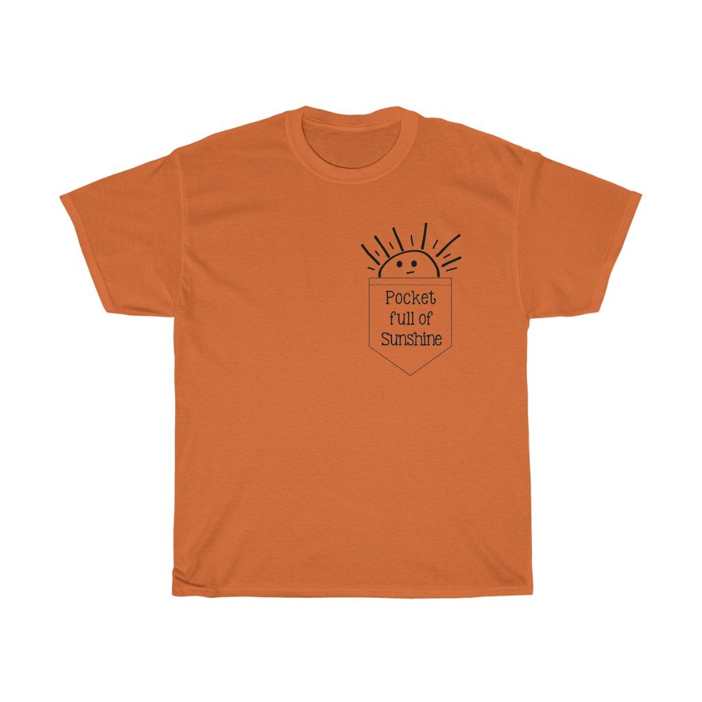T-Shirt Orange / S Pocket Full Of Sunshine women tshirt tops, short sleeve ladies cotton tee shirt  t-shirt, small - large plus size