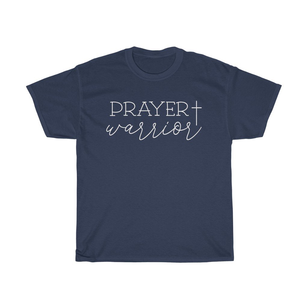 T-Shirt Navy / S Prayer Warrior Shirt - Christian T shirt Fundraiser tee, unisex t-shirt. gift for men and women