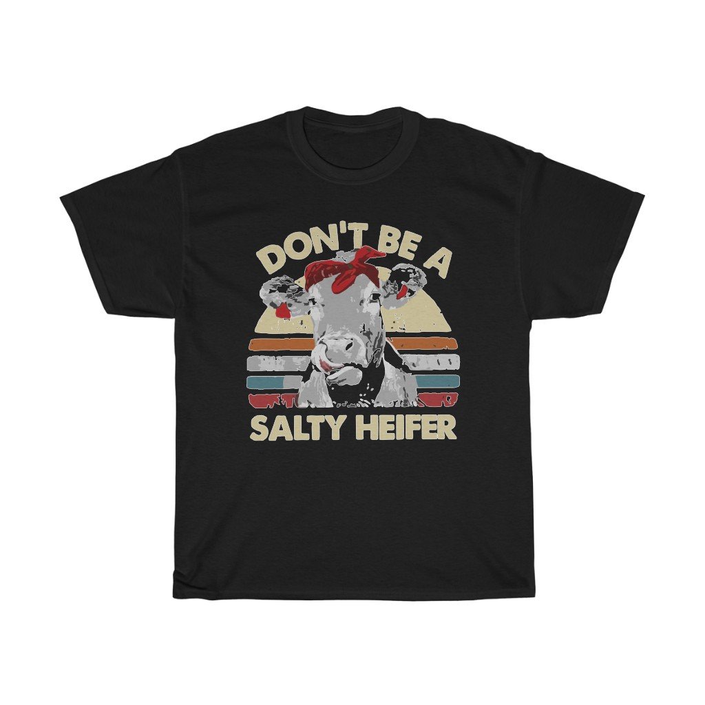T-Shirt Black / S Don't be a salty heifer shirt, cute cow head design tee, gift for him/her, Unisex Tshirts