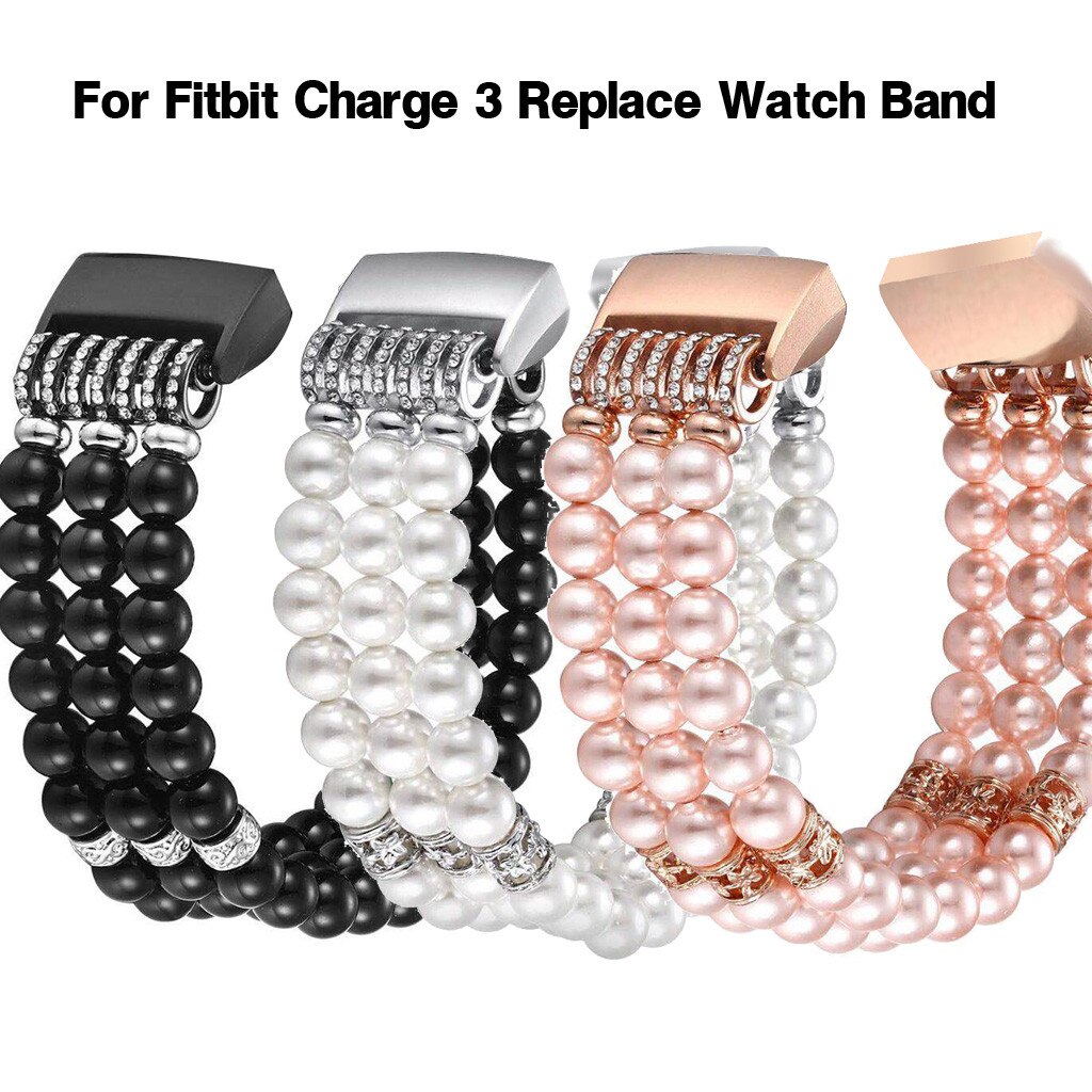 Smart Watches For Fitbit Charge 3 Replace Watch Band Bead Bracelet pearl Jewelry Wristband Strap Youth Smart Watch Replacement Band Smartwatch|Smart Watches|