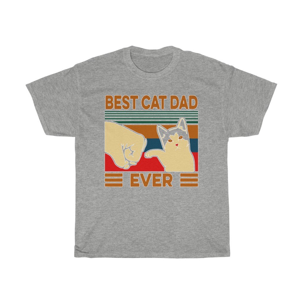 T-Shirt Sport Grey / S Best Cat Dad Ever T-Shirt, Funny Cat Daddy, Father shirt Top, gift for him, Cat lover tee, plus size tee-shirt