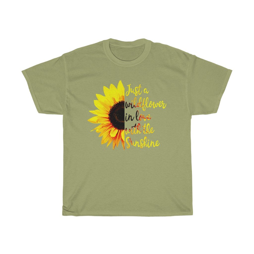 T-Shirt Kiwi / S Just a wild flower in love with the sunshine t-shirt Sunflower Lover Birthday Gift Shirt Ideas 2020 Shirt for women