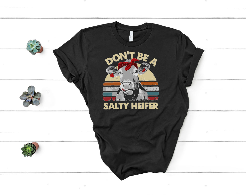 T-Shirt Don't be a salty heifer shirt, cute cow head design tee, gift for him/her, Unisex Tshirts