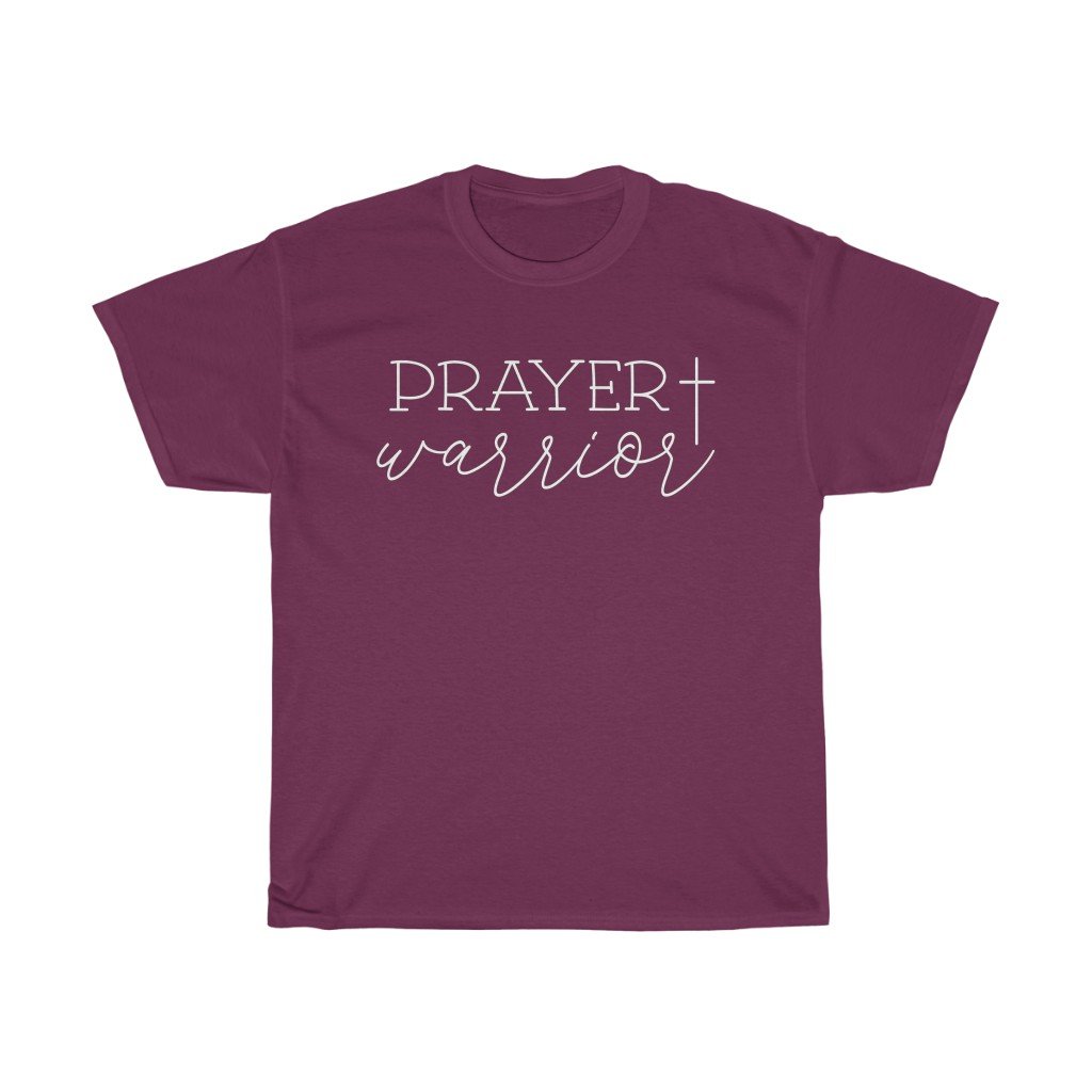 T-Shirt Maroon / S Prayer Warrior Shirt - Christian T shirt Fundraiser tee, unisex t-shirt. gift for men and women