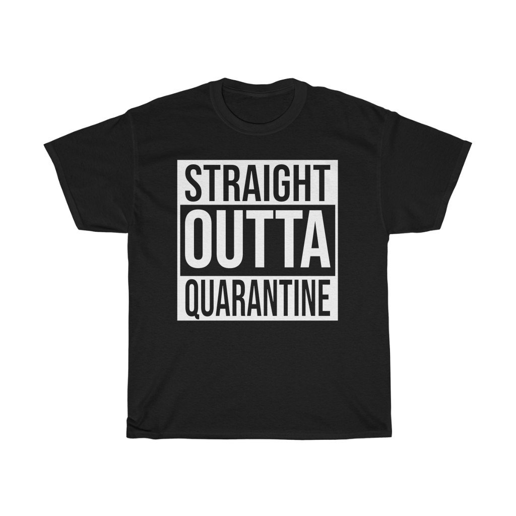T-Shirt Black / L Straight Outta Quarantine Isolation shirt, Straight Outta Quarantine hairstylist 2020 bartender 2020 Class Of 2020 Teacher 2020 T-sirt