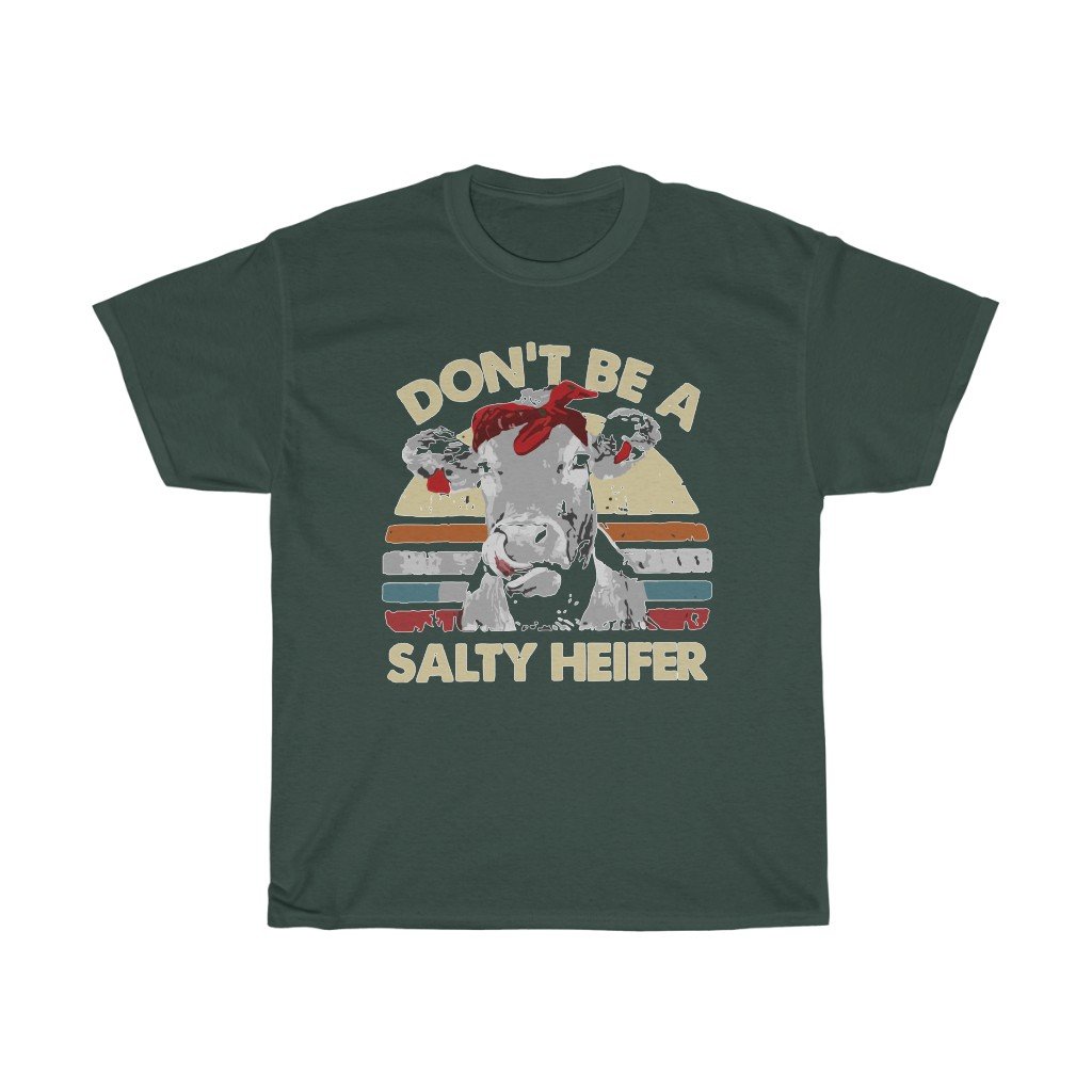 T-Shirt Forest Green / S Don't be a salty heifer shirt, cute cow head design tee, gift for him/her, Unisex Tshirts