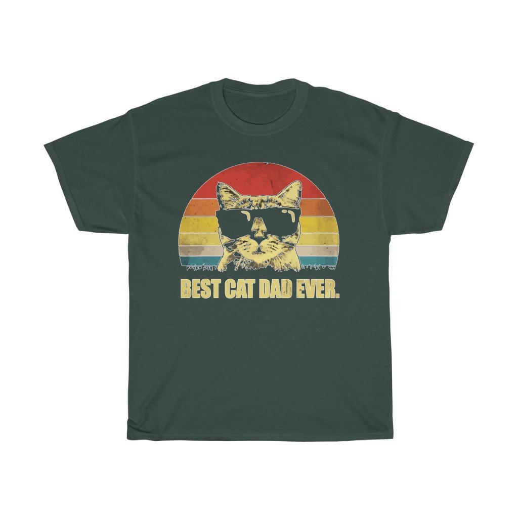 T-Shirt Forest Green / S Best Cat Dad Ever Funny Mens Shirt Retro Cool Short-Sleeve , t-shirt for father, gift for him, plus size tee-shirt